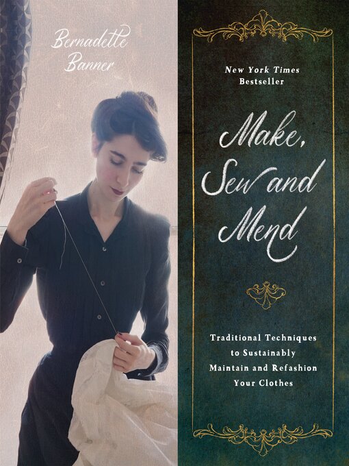 Title details for Make, Sew and Mend by Bernadette Banner - Wait list